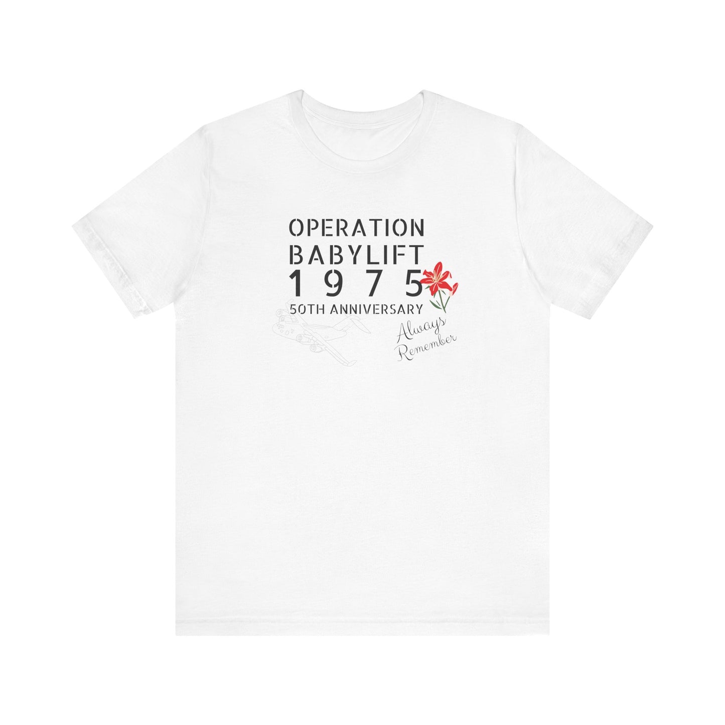 Operation Babylift Vietnam - Memorial shirt 50th anniversary