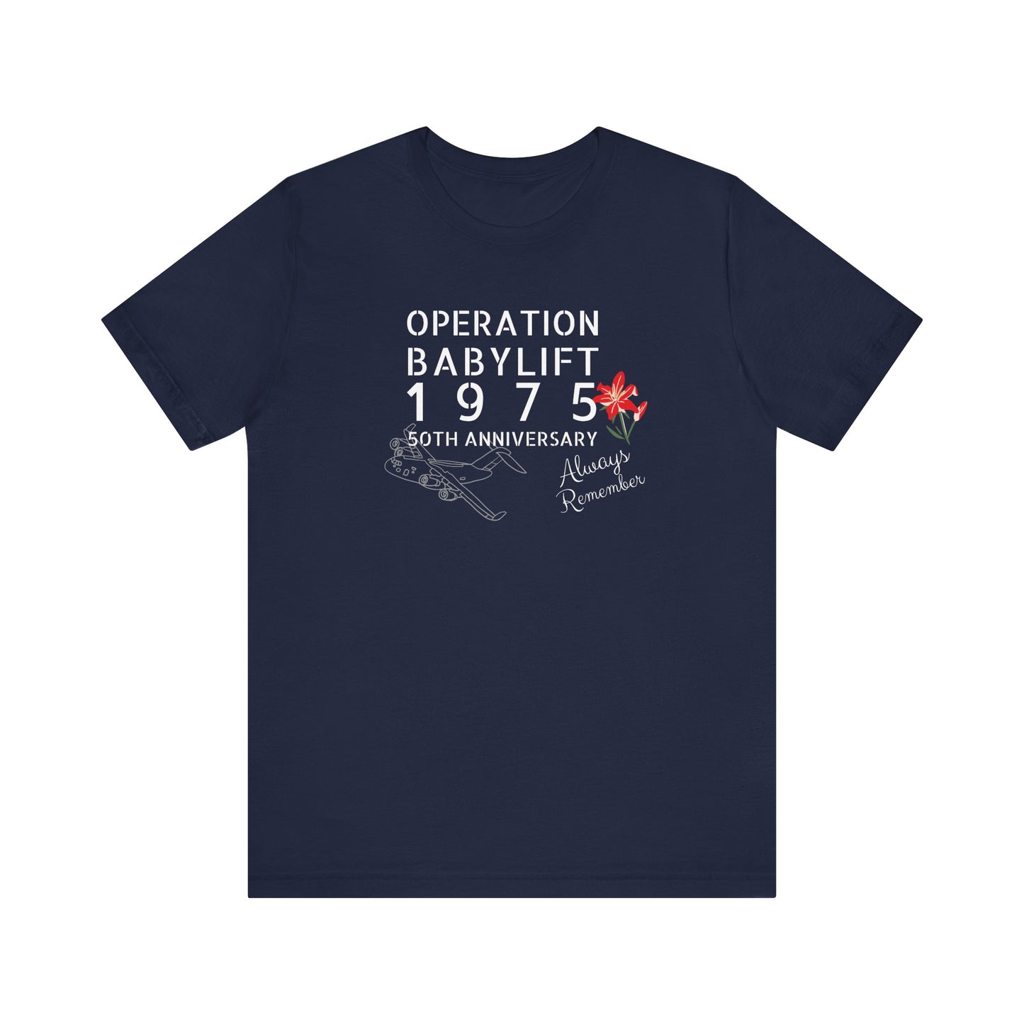 Operation Babylift Vietnam - Memorial shirt 50th anniversary