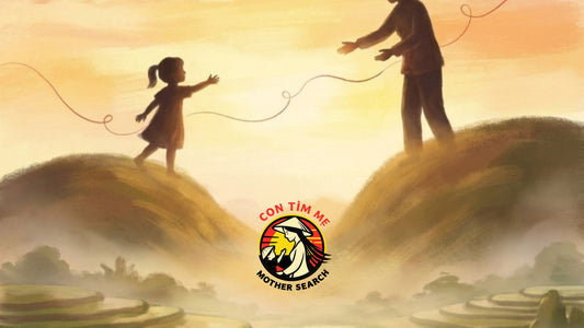 Con Tìm Mẹ – Mother Search logo over a child and mother reaching toward each other across misty Vietnamese hills at dawn