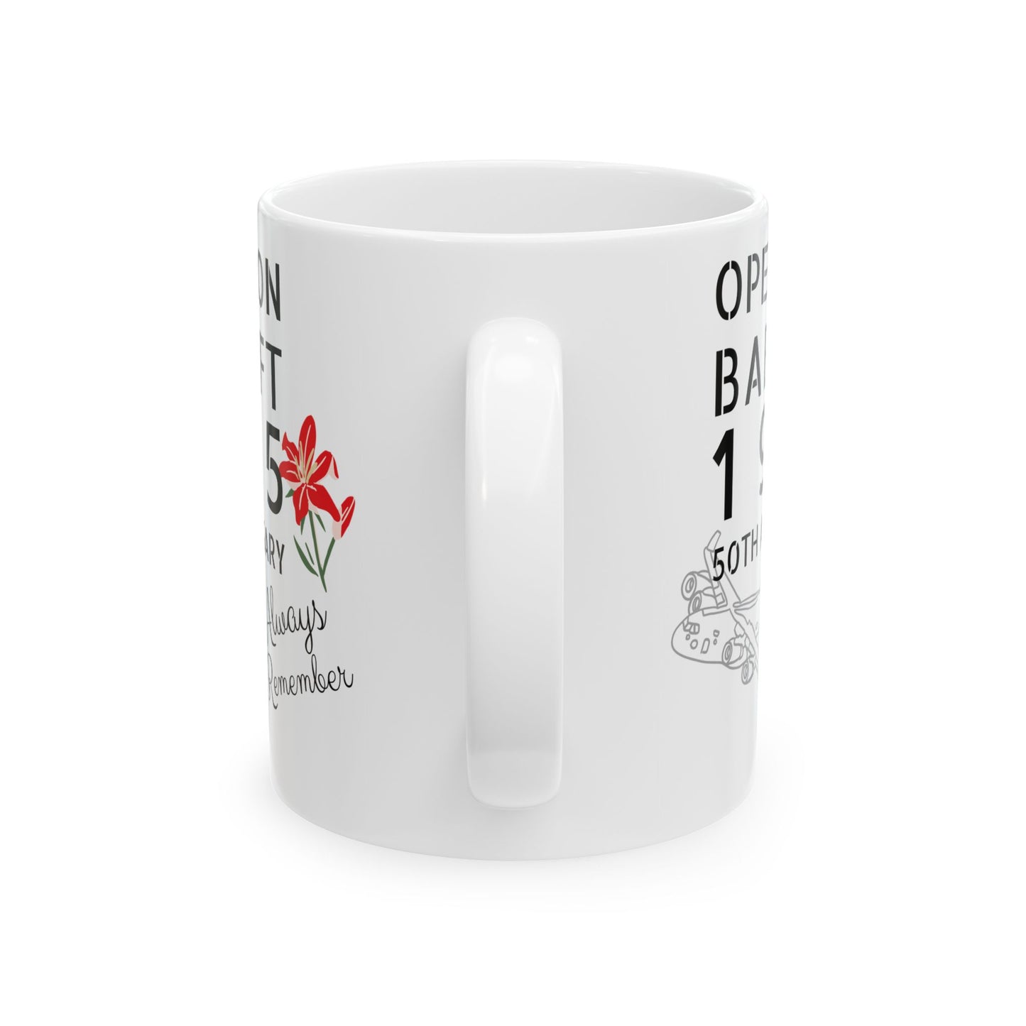 Mug - Operation Babylift Memorial Tribute 50th Anniversary Vietnam