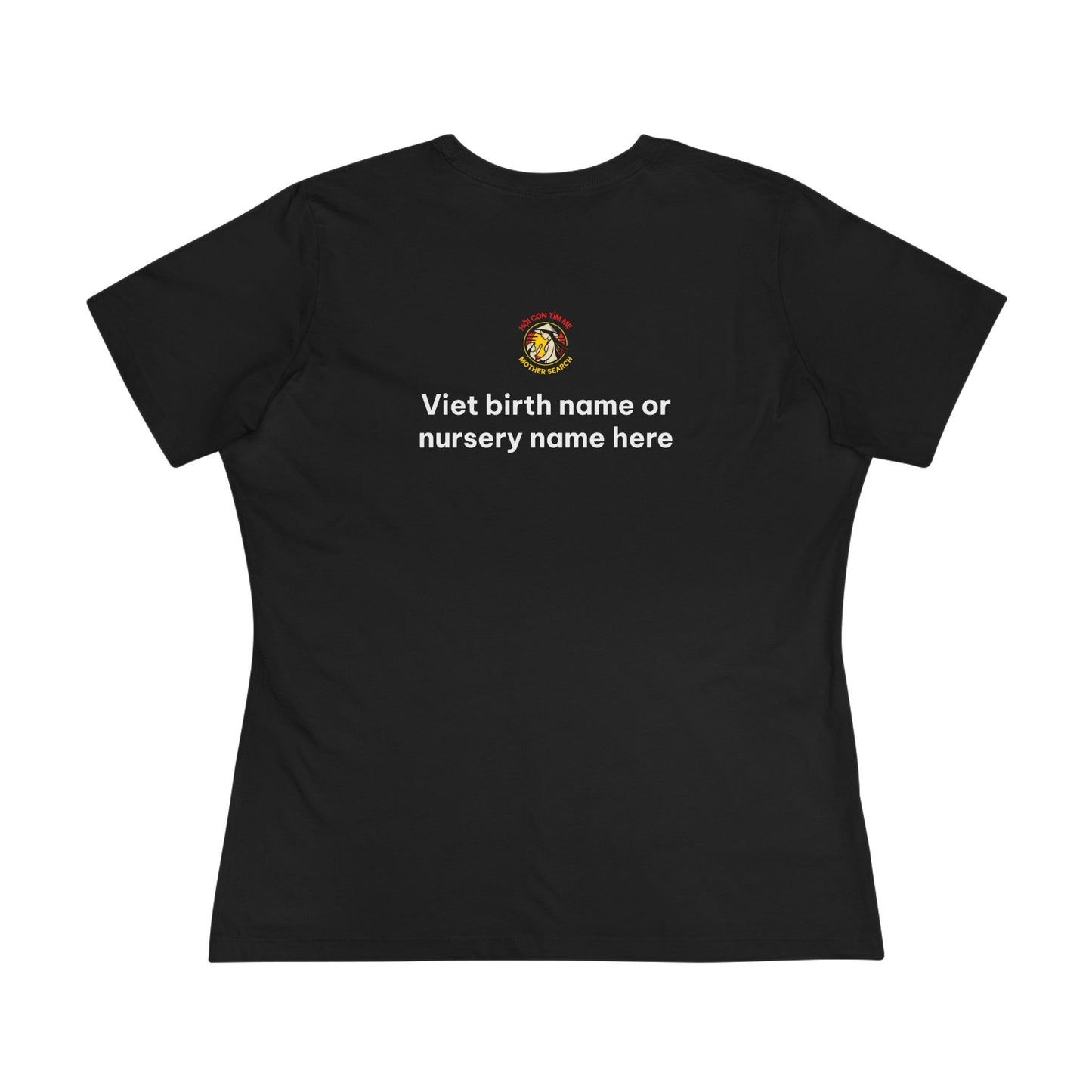 Customize your Proud Adoptee Tee — "Con Nuôi Đầy Tự Hào" Women's Cotton Shirt by Hội Con Tìm Mẹ